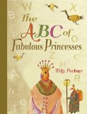 ABC of Fabulous Princesses 2014 9780735841130 Front Cover