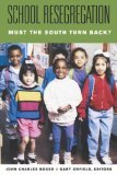 School Resegregation Must the South Turn Back? cover art