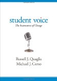 Student Voice The Instrument of Change  9781483358130 Front Cover