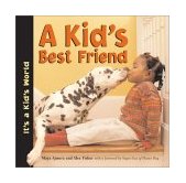 Kid's Best Friend 2002 9781570915130 Front Cover