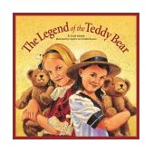 Legend of the Teddy Bear 2000 9781585360130 Front Cover