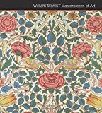 William Morris, Arts and Crafts Masterpieces of Art  9781783612130 Front Cover