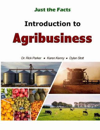 Just the Facts: Introduction to Agribusiness  9781792324130 Front Cover