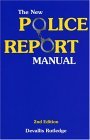 New Police Report Manual  cover art