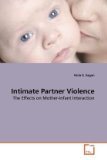 Intimate Partner Violence 2009 9783639214130 Front Cover