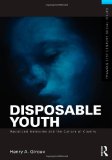 Disposable Youth: Racialized Memories, and the Culture of Cruelty  cover art