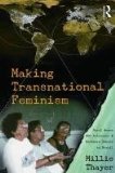 Making Transnational Feminism Rural Women, NGO Activists, and Northern Donors in Brazil cover art