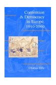 Contention and Democracy in Europe, 1650-2000  9780521537131 Front Cover