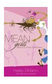 Mean Girls Facing Your Beauty Turned Beast 2004 9780800759131 Front Cover