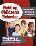 Guiding Children&#39;s Behavior Developmental Discipline in the Classroom