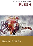 Poetics of the Flesh  9780822360131 Front Cover
