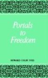 Portals to Freedom 1983 9780853980131 Front Cover