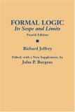 Formal Logic Its Scope and Limits