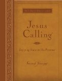 Jesus Calling, Large Text Brown Leathersoft, with Full Scriptures Enjoying Peace in His Presence (a 365-Day Devotional) 2011 9781400318131 Front Cover