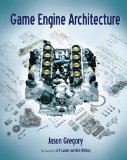 Game Engine Architecture  9781568814131 Front Cover
