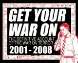 Get Your War On The Definitive Account of the War on Terror, 2001-2008 cover art