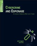 Cybercrime and Espionage An Analysis of Subversive Multi-Vector Threats cover art