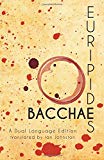 Euripides' Bacchae A Dual Language Edition  9781940997131 Front Cover