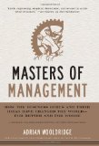 Masters of Management How the Business Gurus and Their Ideas Have Changed the WorldFor Better and for Worse cover art