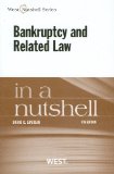 Bankruptcy and Related Law in a Nutshell:  cover art