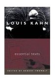 Louis Kahn Essential Texts cover art