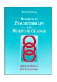 Handbook of Psychotherapy and Behavior Change 4th 9780471545132 Front Cover