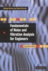 Fundamentals of Noise and Vibration Analysis for Engineers 2nd 2003 Revised  9780521499132 Front Cover