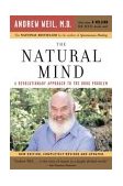 Natural Mind A Revolutionary Approach to the Drug Problem cover art