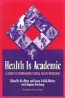 Health Is Academic Guide to Coordinated School Health Programs cover art