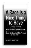 Race Is a Nice Thing to Have  cover art