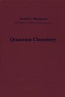 Quantum Chemistry  9780935702132 Front Cover