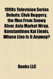 1990s Television Series Debuts : Club Buggery 2010 9781156162132 Front Cover