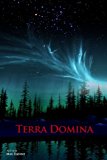Terra Domina 2012 9781481093132 Front Cover