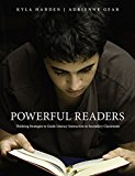 Powerful Readers Thinking Strategies to Guide Literacy Instruction in Secondary Classrooms  9781551383132 Front Cover