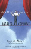 How to Start Your Own Theater Company  cover art