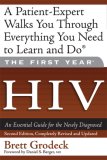 First Year: HIV An Essential Guide for the Newly Diagnosed cover art