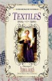 Textiles (Pictorial America) Vintage Images of America's Living Past 2009 9781608890132 Front Cover