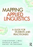 Mapping Applied Linguistics A Guide for Students and Practitioners cover art