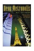 Neon Metropolis How Las Vegas Started the Twenty-First Century cover art