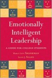 Emotionally Intelligent Leadership A Guide for College Students  9780470277133 Front Cover