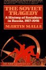 Soviet Tragedy A History of Socialism in Russia cover art