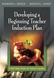 Developing a Teacher Induction Plan A Guide for School Leaders  9780761931133 Front Cover
