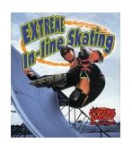 Extreme in-Line Skating 2003 9780778717133 Front Cover