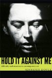Hold It Against Me Difficulty and Emotion in Contemporary Art cover art