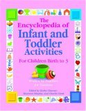 Encyclopedia of Infant and Toddler Activities for Children Birth to 3 Written by Teachers for Teachers cover art