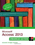 New Perspectives on Microsoftï¿½ Accessï¿½ 2013, Comprehensive Enhanced Edition  cover art