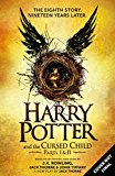 Harry Potter and the Cursed Child: The Official Script Book of the Original West End Production Special Rehearsal Edition  9781338099133 Front Cover