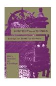 History from Things Essays on Material Culture cover art