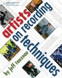 Artists on Recording Techniques 2012 9781598635133 Front Cover