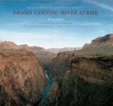 Grand Canyon River at Risk 2008 9781601090133 Front Cover